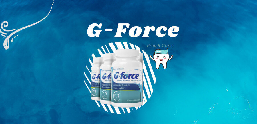 G-Force Reviews: Dental Issues Will No Longer Bother You!